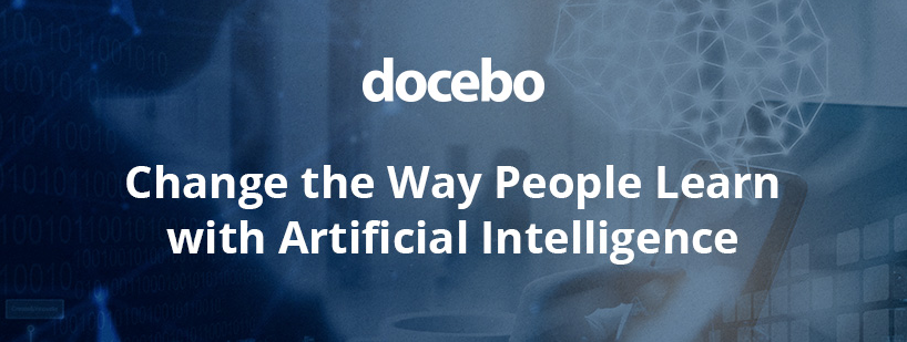 Artificial Intelligence in Learning: The Resounding Message from #DoceboInspire