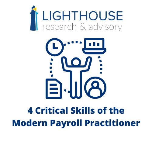 4 Critical Skills for the Modern Payroll Practitioner